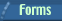 Forms